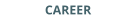 CAREER
