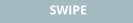 SWIPE